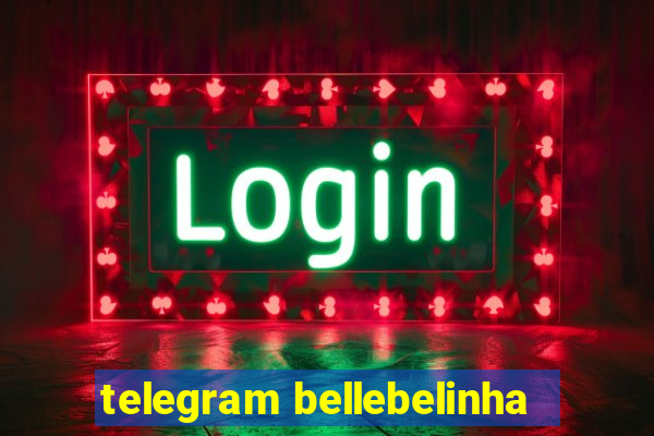 telegram bellebelinha